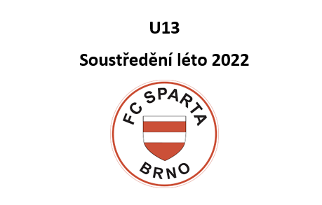 Letní soustředění I FC Sparta Brno U13 I 2022