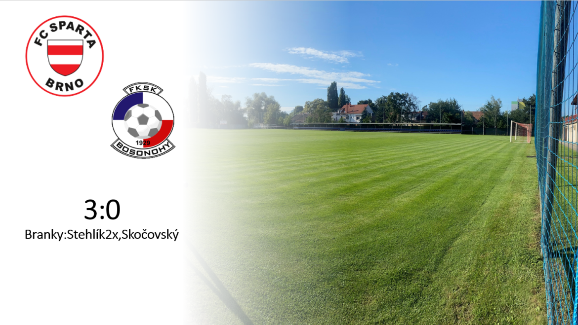 FC SPARTA BRNO – FK SK BOSONOHY
